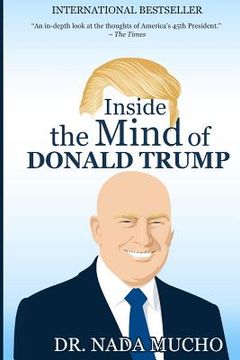 portada Inside the Mind of Donald Trump (en Inglés)