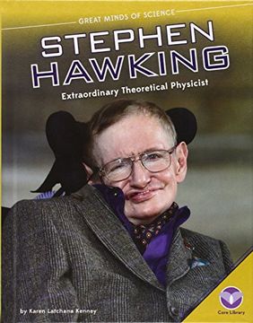 portada Stephen Hawking: Extraordinary Theoretical Physicist (Great Minds of Science) 