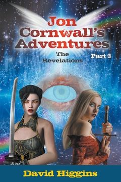 portada Jon Cornwall's Adventures: Part 3: The Revelations