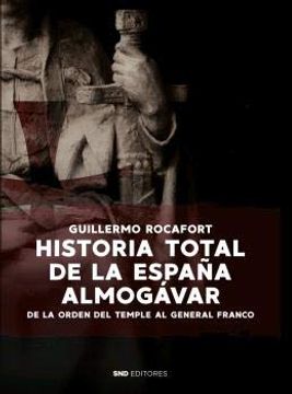 portada Historia Total de la España Almogávar