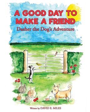 portada A Good Day to Make a Friend (in English)