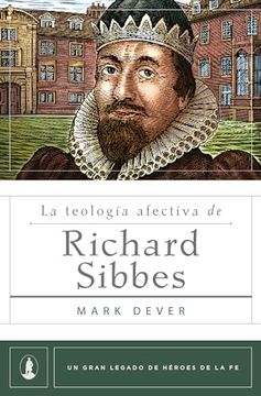 portada La Teología Afectiva de Richard Sibbes