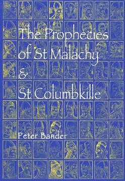 portada the prophecies of st malachy & st columbkille (en Inglés)