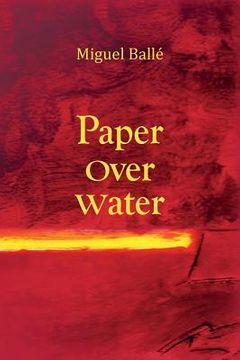 portada Paper Over Water