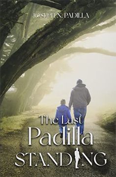 portada The Last Padilla Standing (in English)