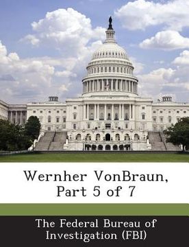 portada Wernher Vonbraun, Part 5 of 7 (en Inglés)