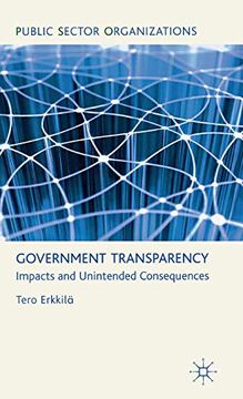 portada Government Transparency: Impacts and Unintended Consequences (Public Sector Organizations) 