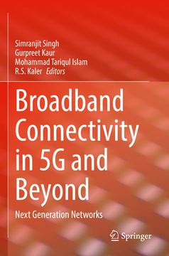 portada Broadband Connectivity in 5g and Beyond: Next Generation Networks (in English)