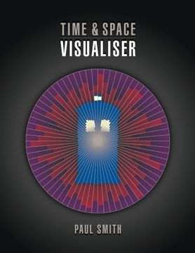 portada Time & Space Visualiser: The story and history of Doctor Who as data visualisations (in English)