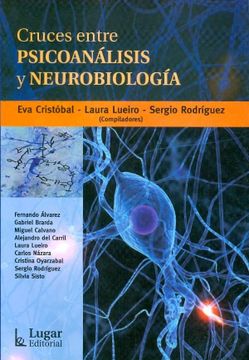 portada Cruces Entre Psicoanalisis y Neurobiologia (in Spanish)