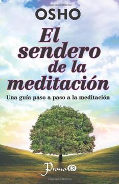 portada Sendero De La Iluminacion, El. Una Guia Paso A Paso A La Meditacion (in Spanish)