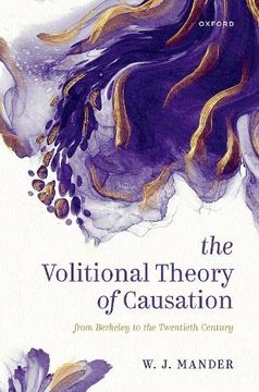 portada The Volitional Theory of Causation: From Berkeley to the Twentieth Century (en Inglés)