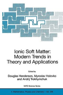 portada ionic soft matter: modern trends in theory and applications (in English)
