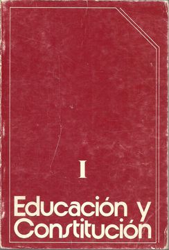 portada Educacion y Constitucion. Libro i