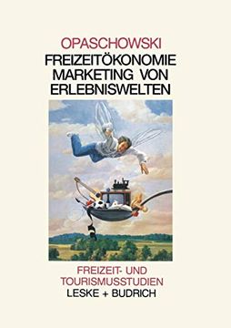 portada Freizeitökomomie: Marketing Von Erlebniswelten (en Alemán)