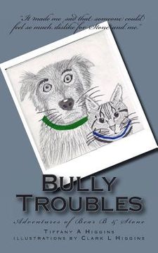 portada Bully Troubles (en Inglés)