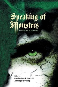 portada Speaking of Monsters: A Teratological Anthology (en Inglés)