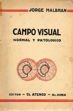 portada campo visual. normal y patológico. con 267 figs. 2ª ed.