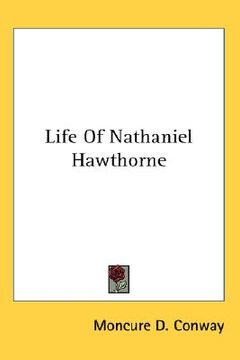 portada life of nathaniel hawthorne (en Inglés)