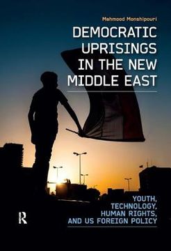 portada democratic uprisings in the middle east and north africa (en Inglés)