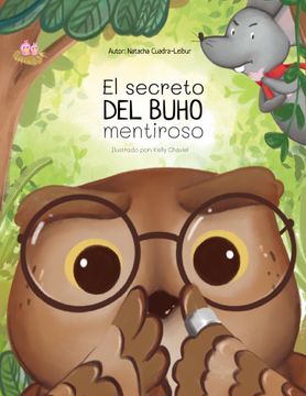 portada El Secreto del Búho Mentiroso (in Spanish)