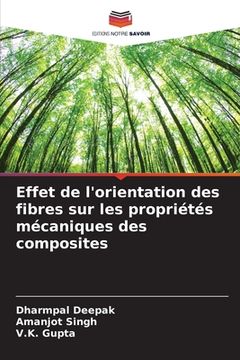 portada Effet de l'orientation des fibres sur les propriétés mécaniques des composites (in French)