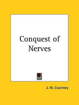 portada conquest of nerves (en Inglés)