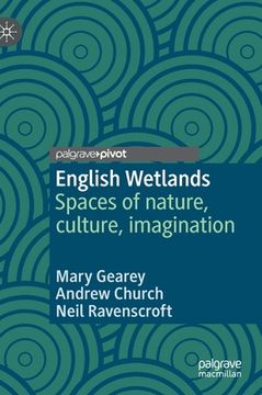 portada English Wetlands: Spaces of Nature, Culture, Imagination (en Inglés)