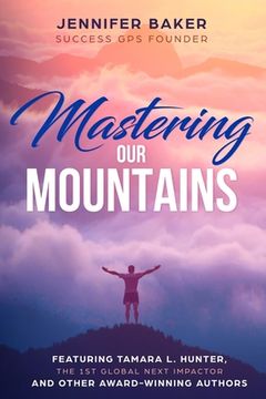 portada Mastering: our Mountains (en Inglés)