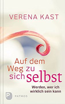 portada Auf dem Weg zu sich selbst: Werden, wer ich wirklich sein kann (in German)