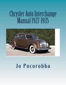 portada Chrysler Auto Interchange Manual 1927-1935 (en Inglés)