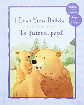 portada Te Quiero Papa (Bilingue) / Pd