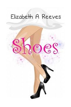 portada Shoes: A Reluctant Fairy Tale