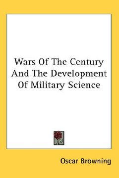 portada wars of the century and the development of military science (en Inglés)