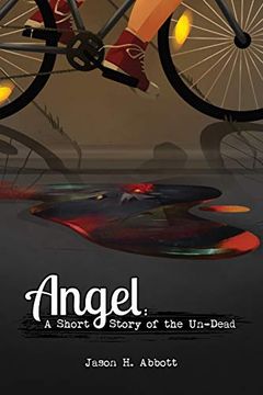 portada Angel: A Short Story of the Un-Dead (en Inglés)