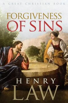 portada Forgiveness of Sins: or God Reconciled in Christ (en Inglés)