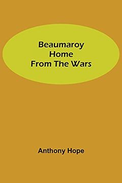 portada Beaumaroy Home From the Wars (in English)