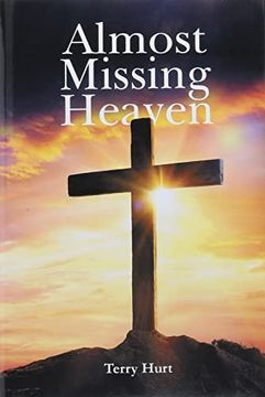 portada Almost Missing Heaven (en Inglés)