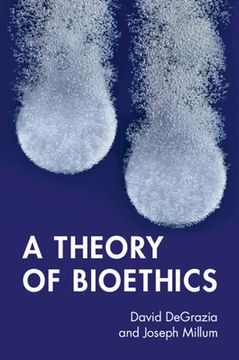 portada A Theory of Bioethics (in English)