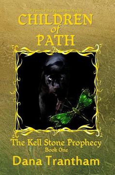 portada Children of Path (The Kell Stone Prophecy Book One)