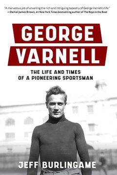portada George Varnell: The Life and Times of a Pioneering Sportsman (in English)