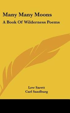 portada many many moons: a book of wilderness poems (en Inglés)