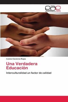 portada Una Verdadera Educación: Interculturalidad un Factor de Calidad (in Spanish)