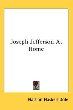 portada joseph jefferson at home (en Inglés)