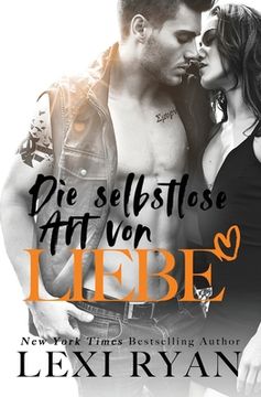 portada Die Selbstlose Art von Liebe (en Alemán)