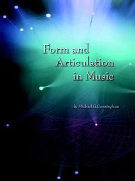 portada form and articulation in music (en Inglés)