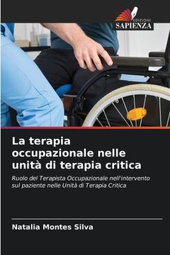 portada La terapia occupazionale nelle unità di terapia critica (en Italiano)