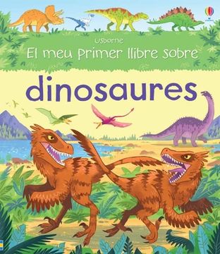 portada El meu Primer Llibre Dinosaures (in Catalá)