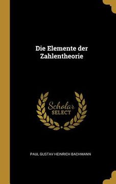 portada Die Elemente der Zahlentheorie (en Inglés)