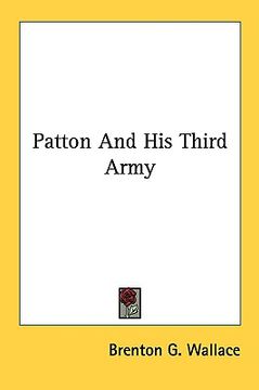 portada patton and his third army (en Inglés)